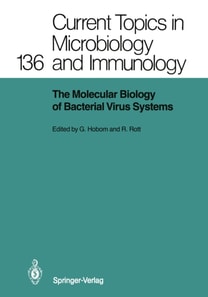 Molecular Biology of Bacterial Virus Systems
