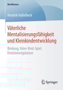 Väterliche Mentalisierungsfähigkeit und Kleinkindentwicklung