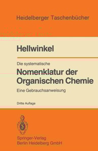 Die systematische Nomenklatur der Organischen Chemie