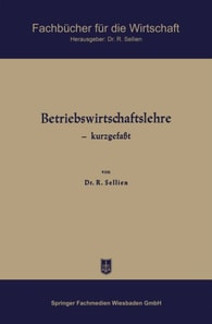 Betriebswirtschaftslehre — kurzgefaßt