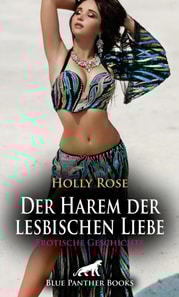 Der Harem der lesbischen Liebe | Erotische Geschichte