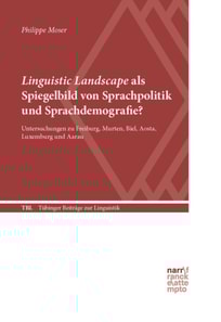 Linguistic Landscape als Spiegelbild von Sprachpolitik und Sprachdemografie?