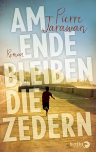 Am Ende bleiben die Zedern