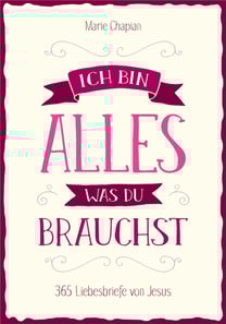 Ich bin alles, was du brauchst