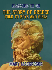 Story of Greece, Told to Boys and Girls
