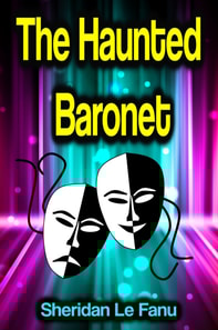 Haunted Baronet