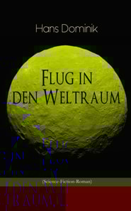 Flug in den Weltraum (Science-Fiction-Roman)