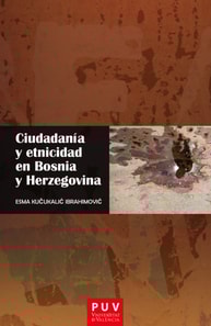 Ciudadania y etnicidad en Bosnia y Herzegovina