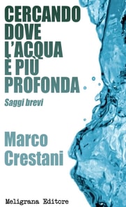 Cercando dove l'acqua e piu profonda