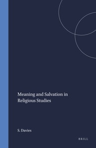 Meaning and Salvation in Religious Studies