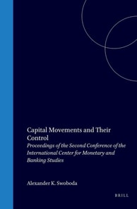Capital Movements and Their Control