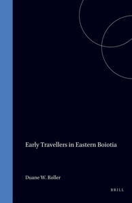 Early Travellers in Eastern Boiotia