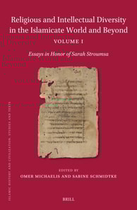 Religious and Intellectual Diversity in the Islamicate World and Beyond Volume I