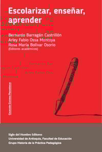 Escolarizar, enseñar, aprender