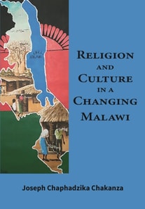 Religion and Culture in a Changing Malaw