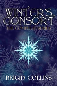 Winter's Consort: The Complete Series
