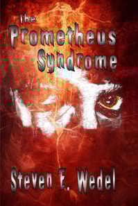 Prometheus Syndrome