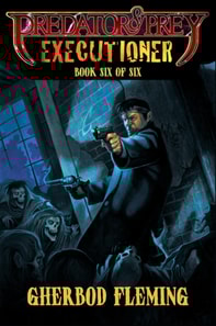 Predator & Prey: Executioner