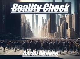 Reality Check