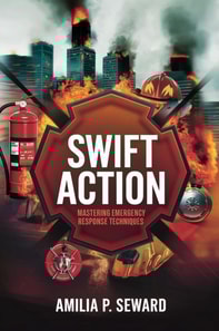 Swift Action: Mastering Emergency Response Techniques