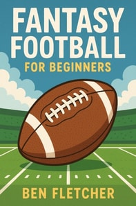 Fantasy Football for Beginners