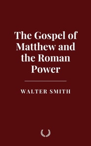 Gospel of Matthew and the Roman Power