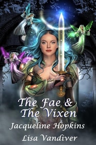 Fae & the Vixen