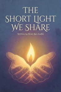 Short Light We Share