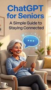 ChatGPT for Seniors