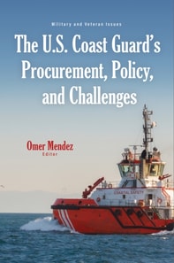 U.S. Coast Guard's Procurement, Policy, and Challenges