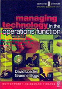 Managing Technology in the Operations Function