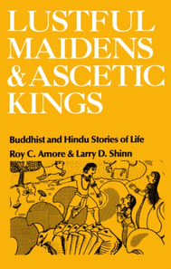 Lustful Maidens and Ascetic Kings