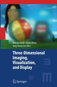 Three-Dimensional Imaging, Visualization, and Display