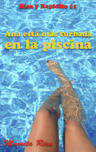 Ana esta mas turbada en la piscina. Rico y Rapidito 11
