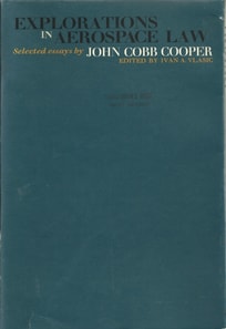 Explorations in Aerospace Law