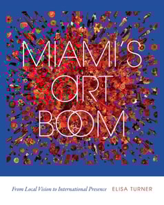 Miami's Art Boom