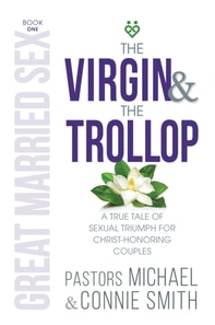 Virgin & The Trollop