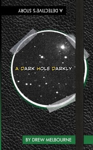 Dark Hole Darkly