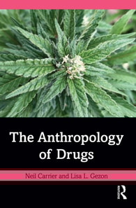Anthropology of Drugs