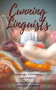 Cunning Linguists: Language, Literature, and Lechery