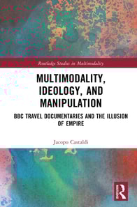 Multimodality, Ideology, and Manipulation