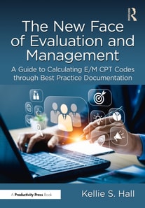 New Face of Evaluation and Management