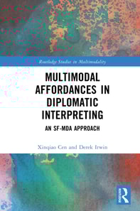 Multimodal Affordances in Diplomatic Interpreting
