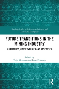 Future Transitions in the Mining Industry