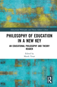 Philosophy of Education in a New Key