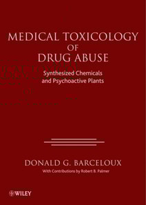 Medical Toxicology of Drug Abuse