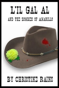 L'il Gal Al and the Zombies of Amarillo