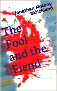 Fool and the Fiend