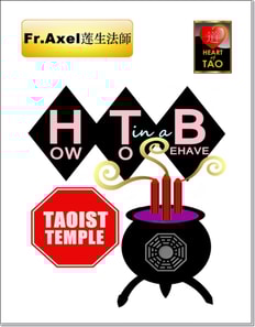 How To Behave In A Taoist Temple
