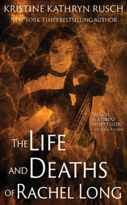 Life and Deaths of Rachel Long